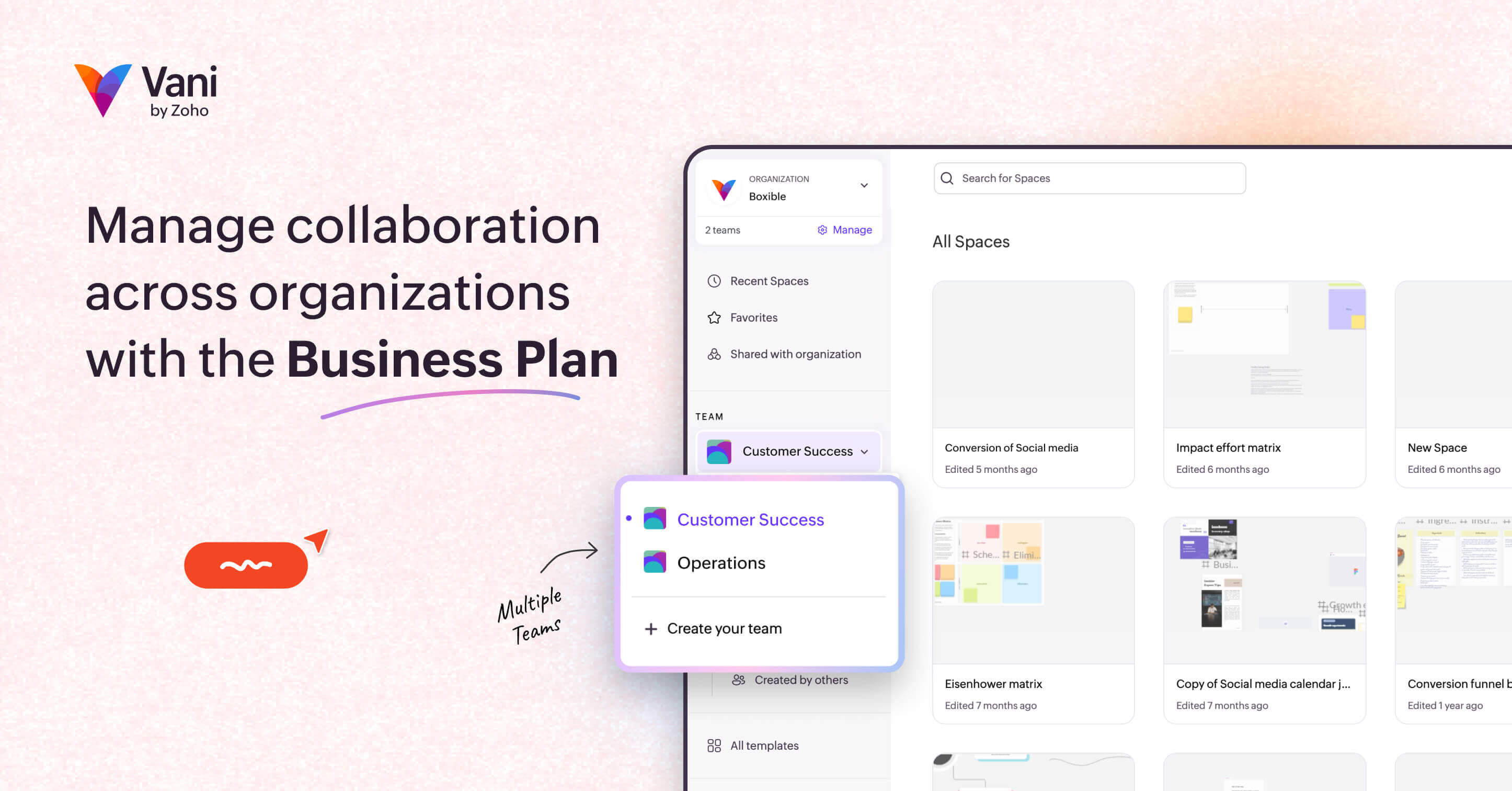 Manage multiple teams under a single organization with the Vani Business Plan.